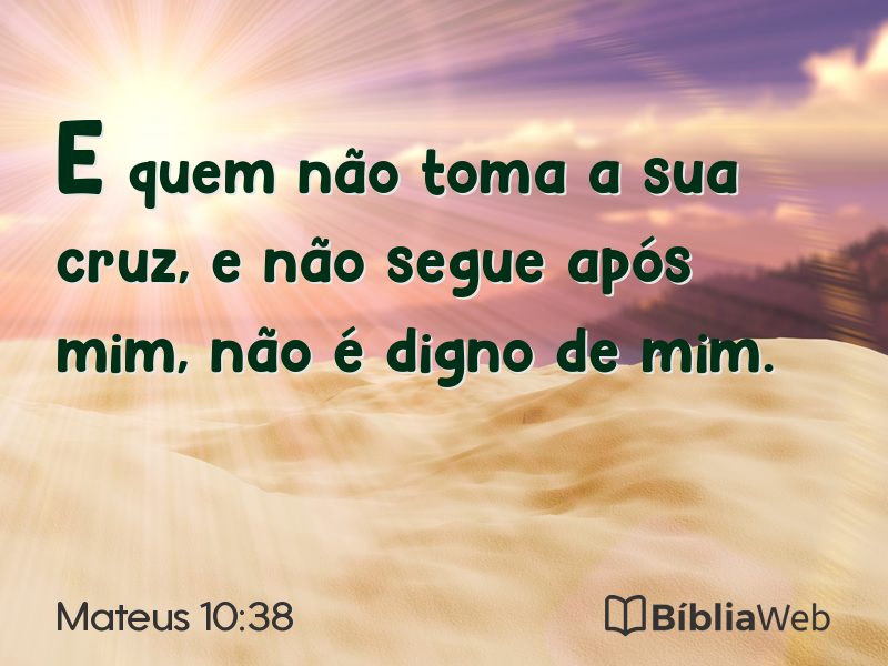 Mateus 10:38 em imagem para compartilhar