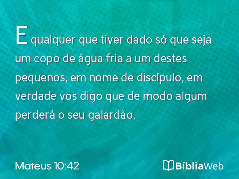 Mateus 10:42 em imagem para compartilhar