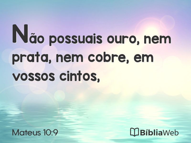 Mateus 10:9 em imagem para compartilhar