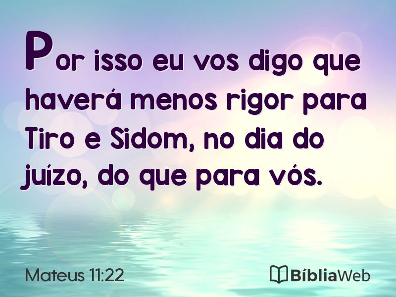 Mateus 11:22 em imagem para compartilhar
