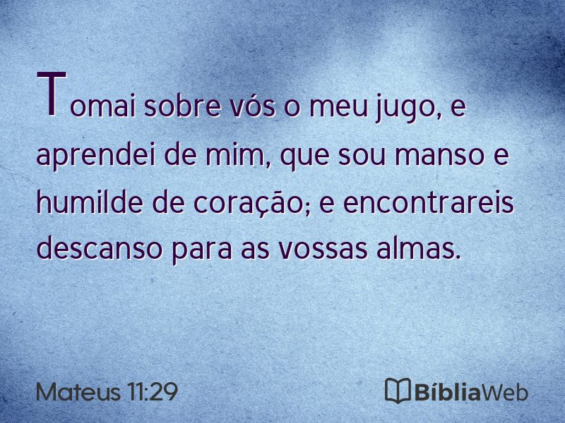 Mateus 11:29 em imagem para compartilhar