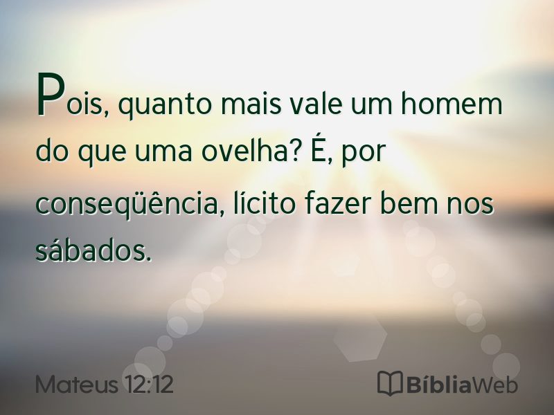 Mateus 12:12 em imagem para compartilhar