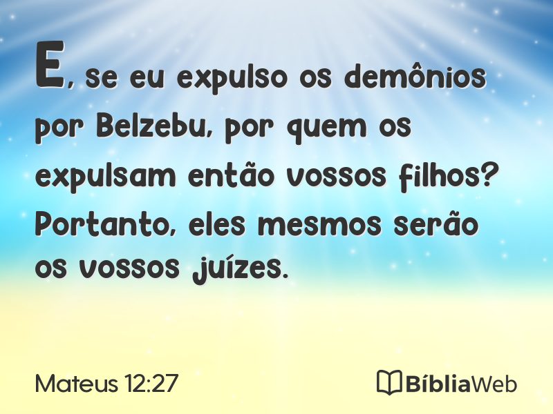 Mateus 12:27 em imagem para compartilhar