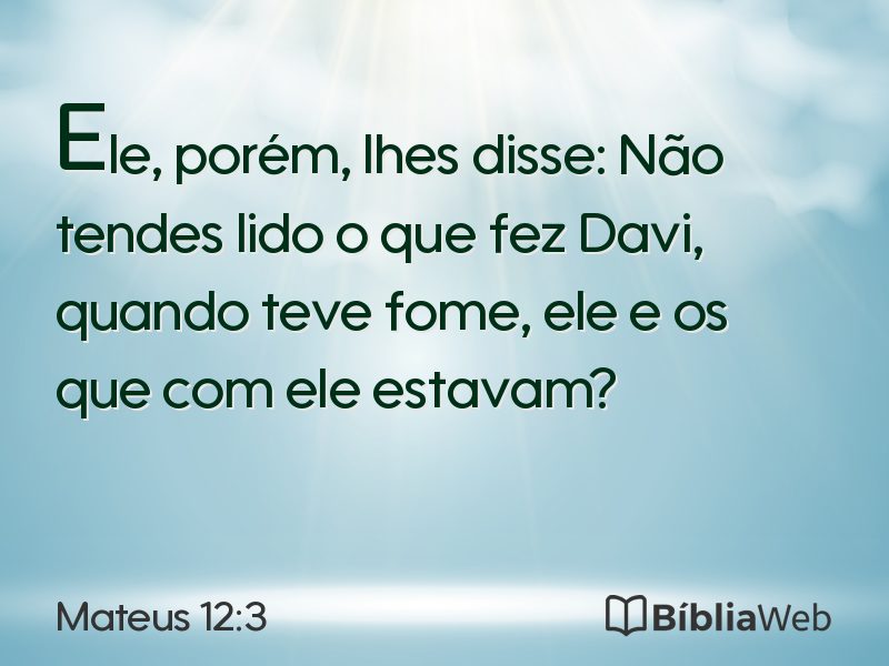 Mateus 12:3 em imagem para compartilhar