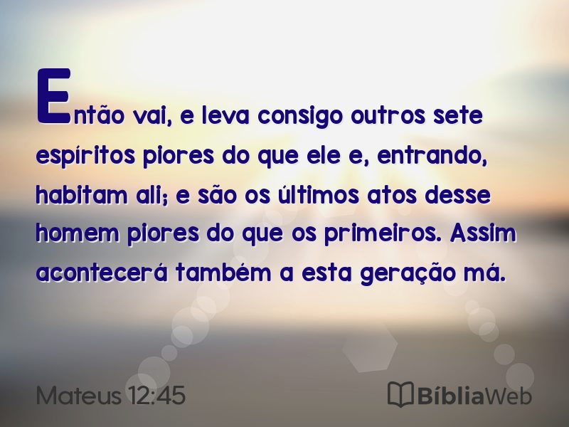 Mateus 12:45 em imagem para compartilhar