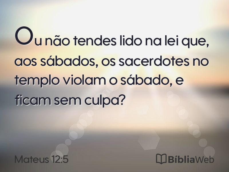 Mateus 12:5 em imagem para compartilhar