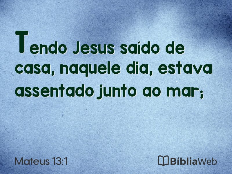 Mateus 13:1 em imagem para compartilhar
