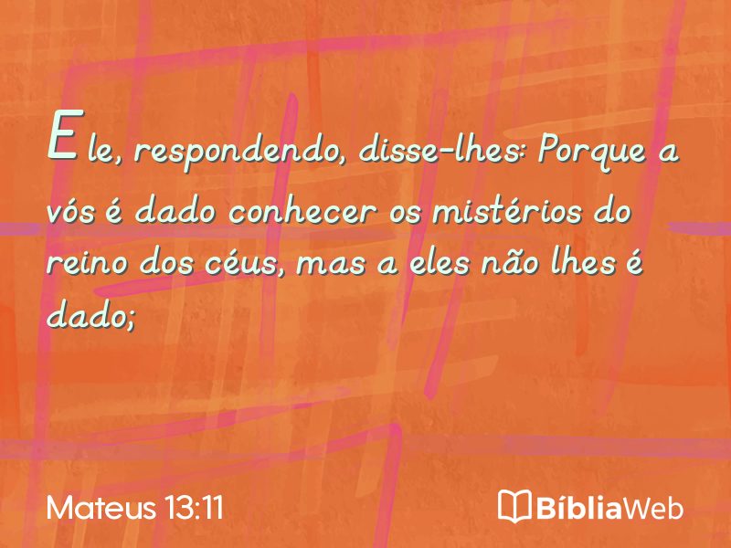 Mateus 13:11 em imagem para compartilhar