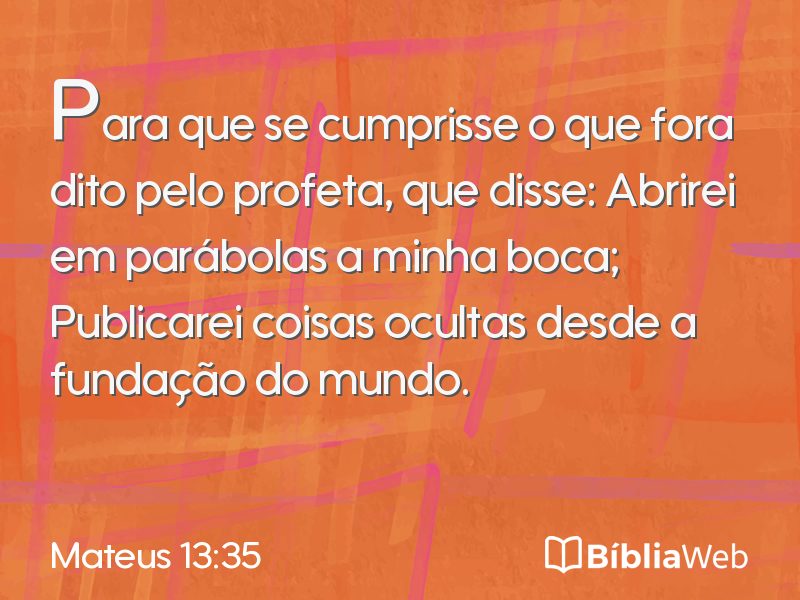 Mateus 13:35 em imagem para compartilhar
