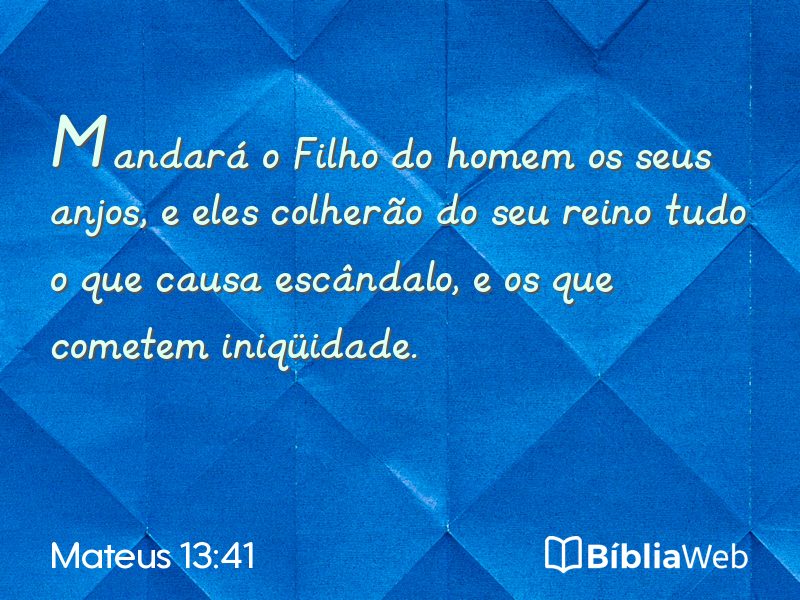 Mateus 13:41 em imagem para compartilhar