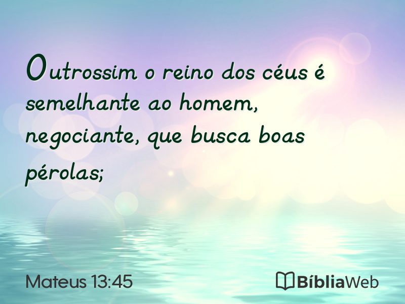Mateus 13:45 em imagem para compartilhar