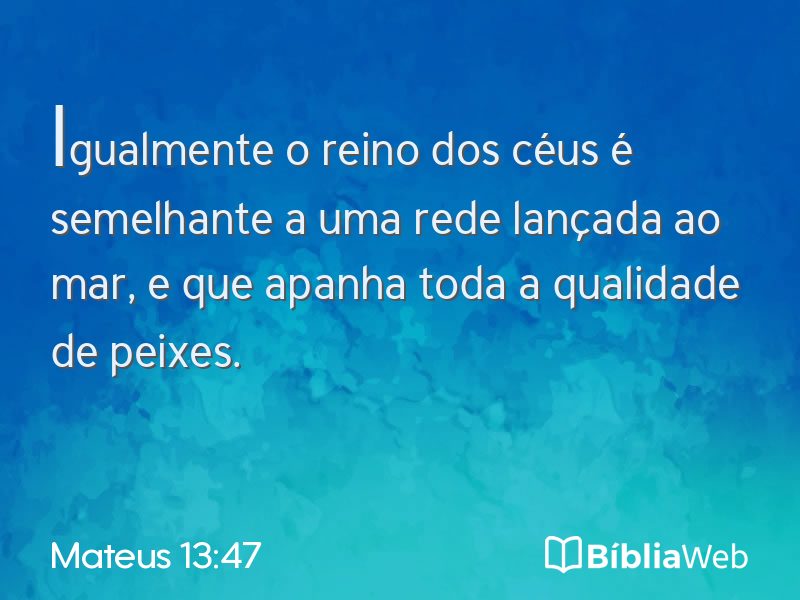 Mateus 13:47 em imagem para compartilhar