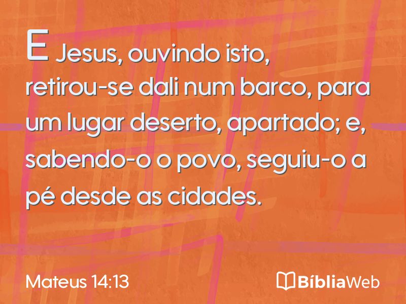 Mateus 14:13 em imagem para compartilhar