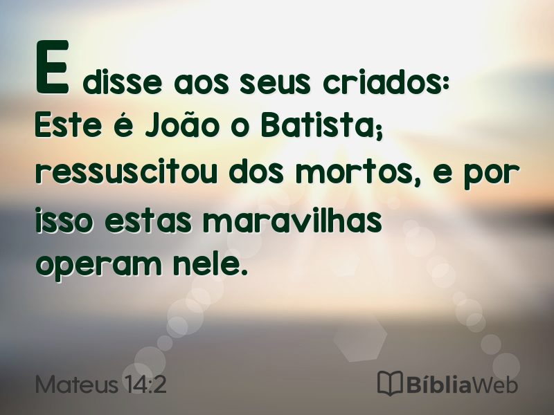 Mateus 14:2 em imagem para compartilhar