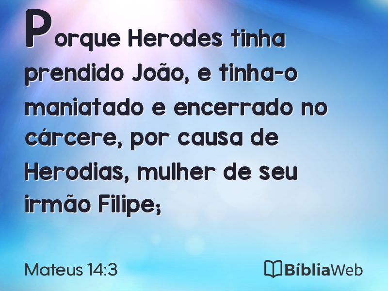 Mateus 14:3 em imagem para compartilhar