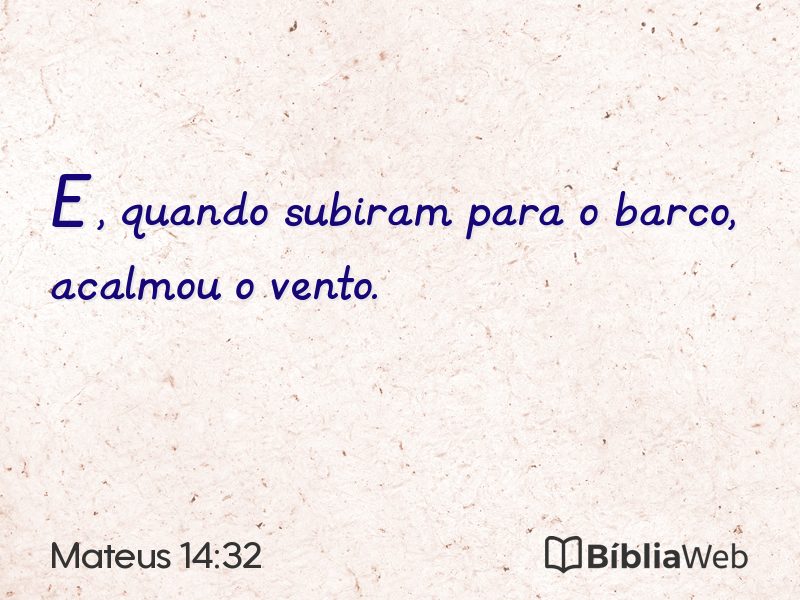 Mateus 14:32 em imagem para compartilhar