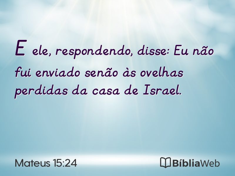 Mateus 15:24 em imagem para compartilhar