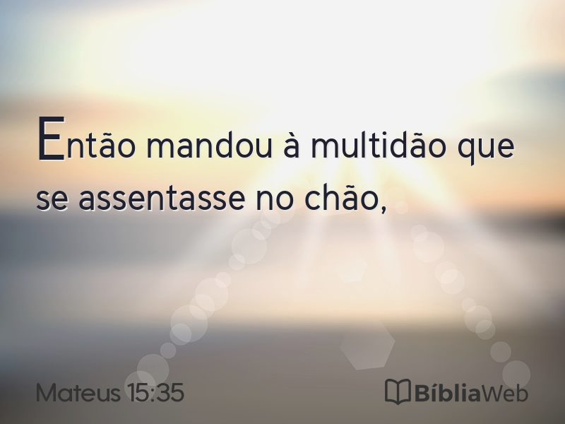 Mateus 15:35 em imagem para compartilhar