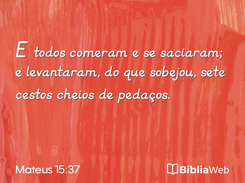 Mateus 15:37 em imagem para compartilhar