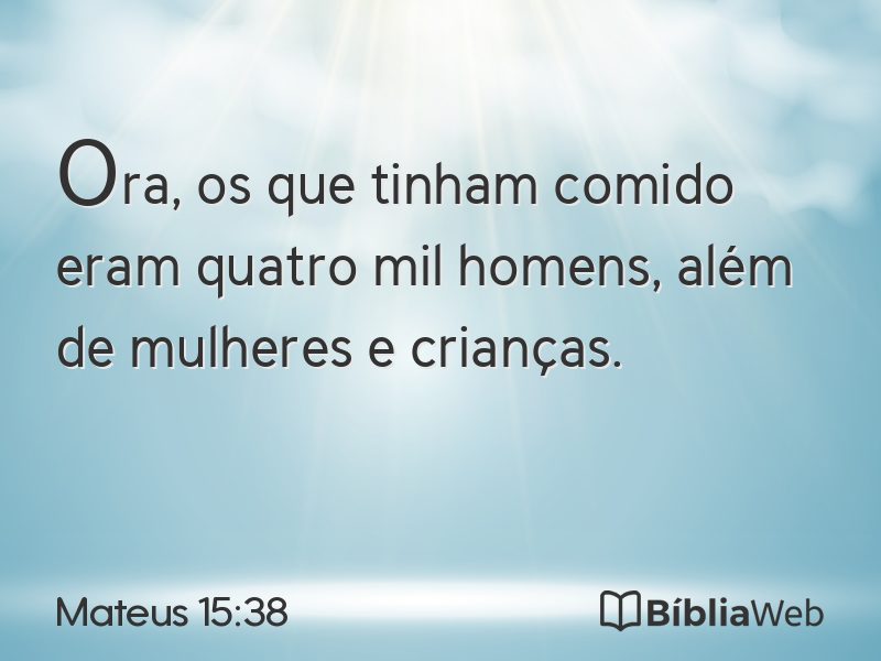 Mateus 15:38 em imagem para compartilhar