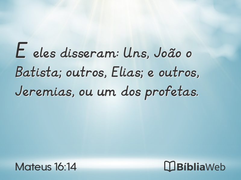 Mateus 16:14 em imagem para compartilhar