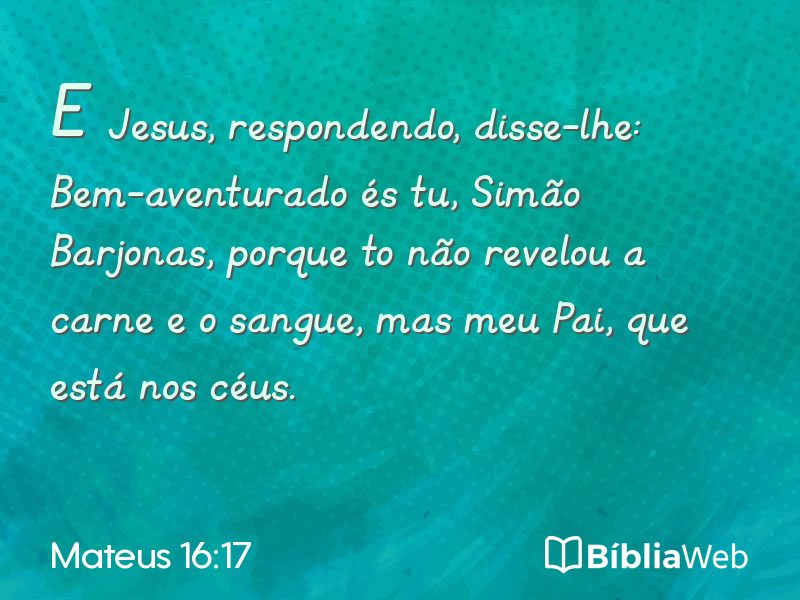 Mateus 16:17 em imagem para compartilhar