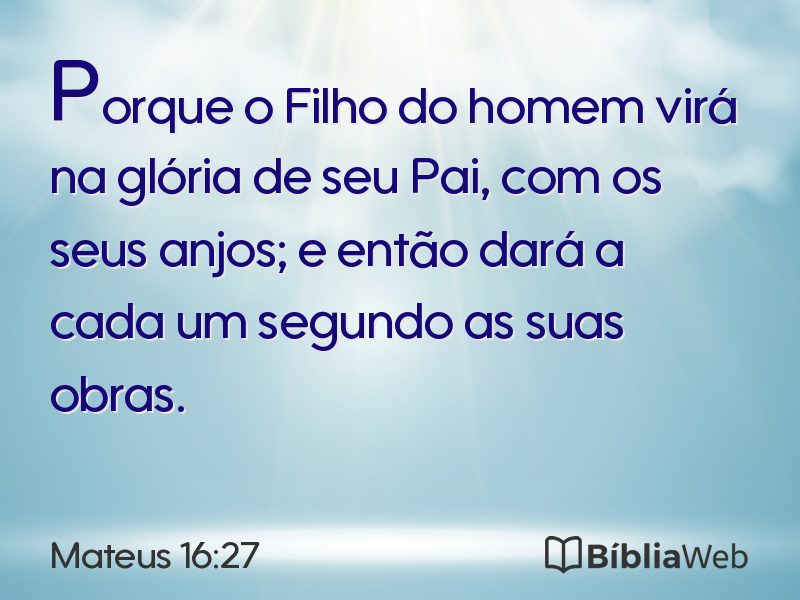 Mateus 16:27 em imagem para compartilhar
