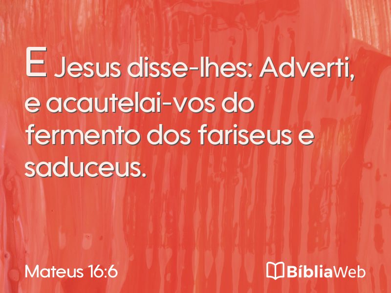 Mateus 16:6 em imagem para compartilhar