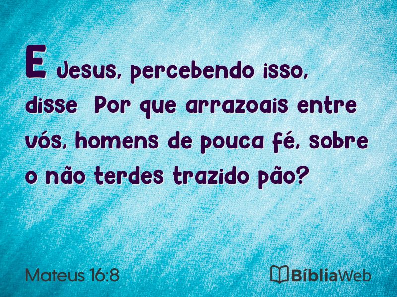 Mateus 16:8 em imagem para compartilhar