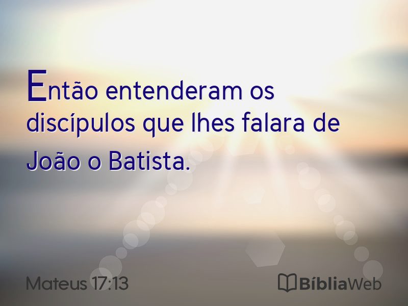 Mateus 17:13 em imagem para compartilhar