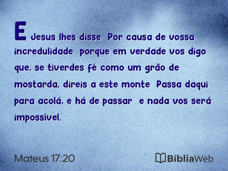 Mateus 17:20 em imagem para compartilhar