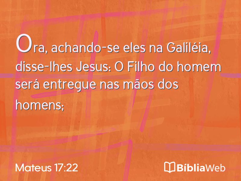 Mateus 17:22 em imagem para compartilhar