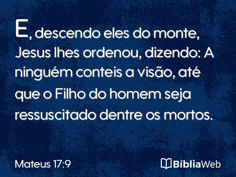 Mateus 17:9 em imagem para compartilhar
