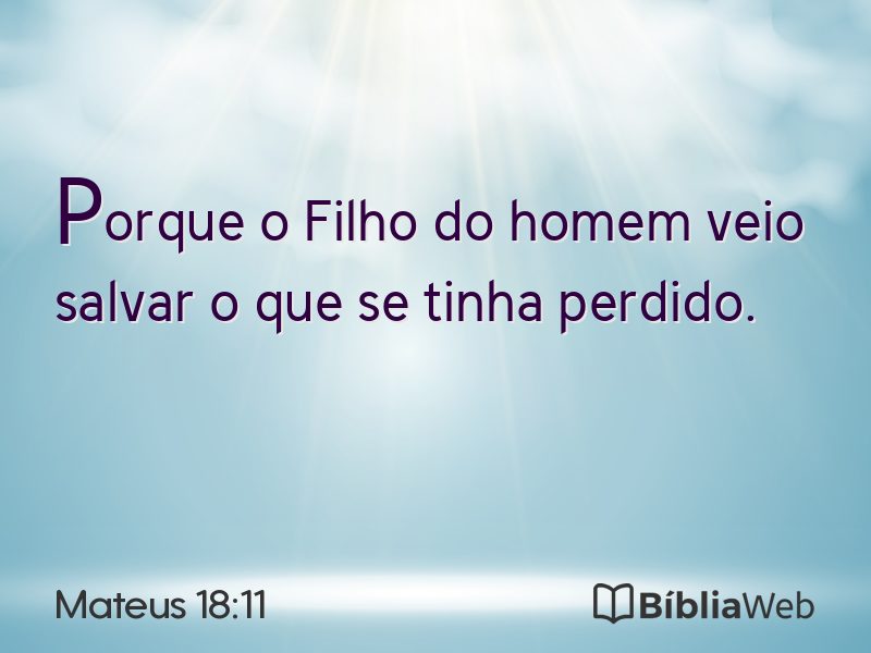 Mateus 18:11 em imagem para compartilhar