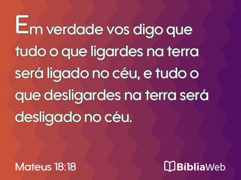 Mateus 18:18 em imagem para compartilhar