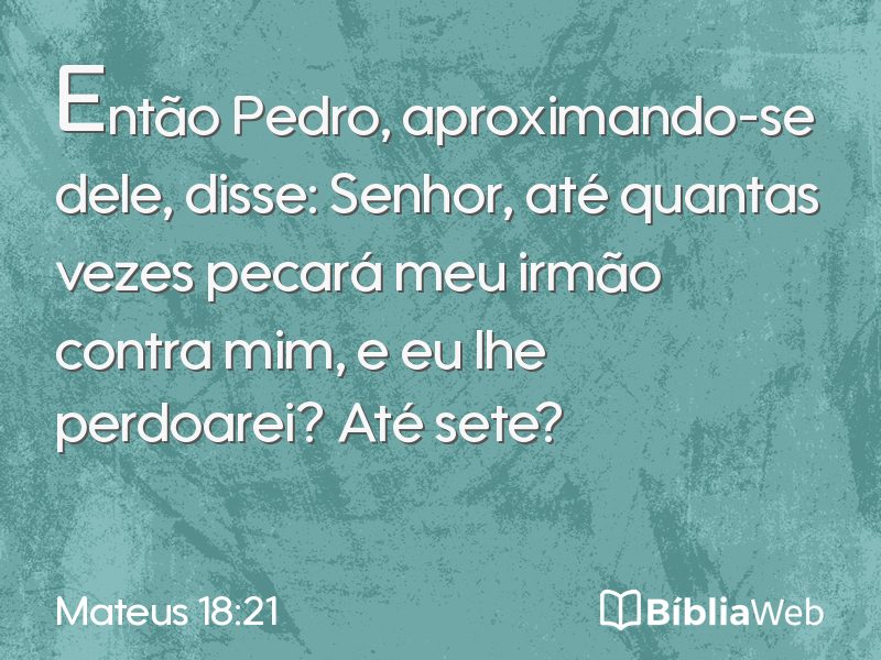 Mateus 18:21 em imagem para compartilhar