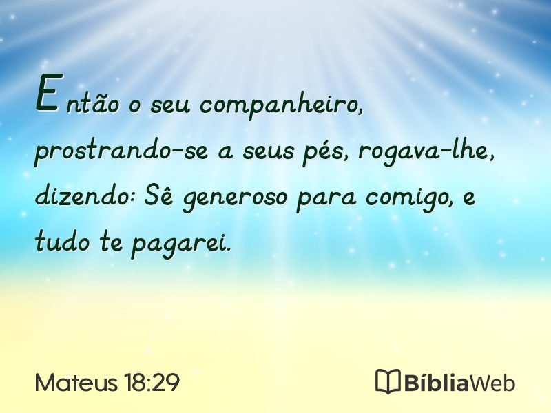 Mateus 18:29 em imagem para compartilhar