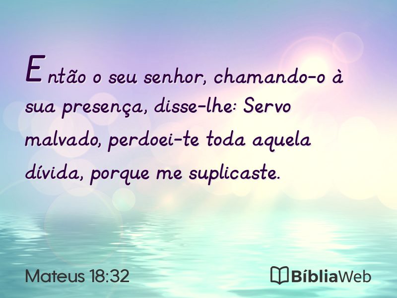 Mateus 18:32 em imagem para compartilhar