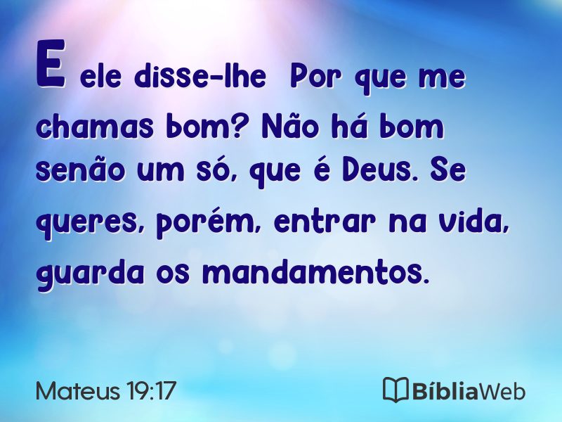 Mateus 19:17 em imagem para compartilhar