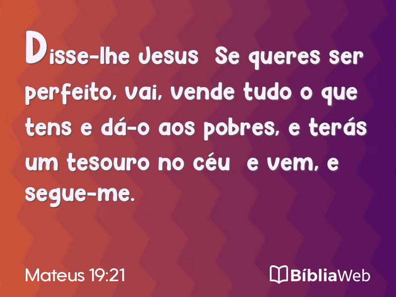 Mateus 19:21 em imagem para compartilhar