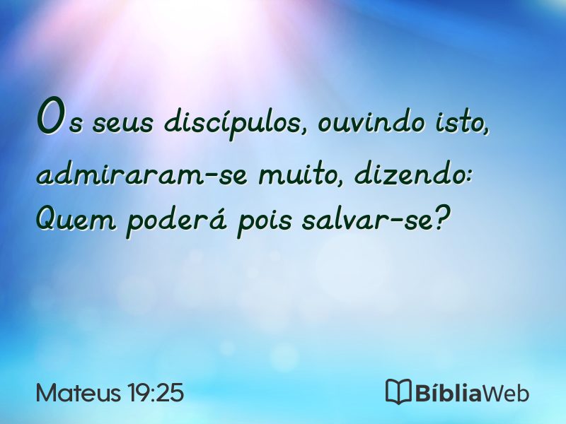 Mateus 19:25 em imagem para compartilhar