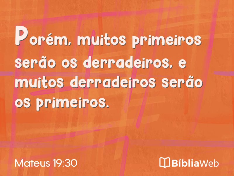 Mateus 19:30 em imagem para compartilhar