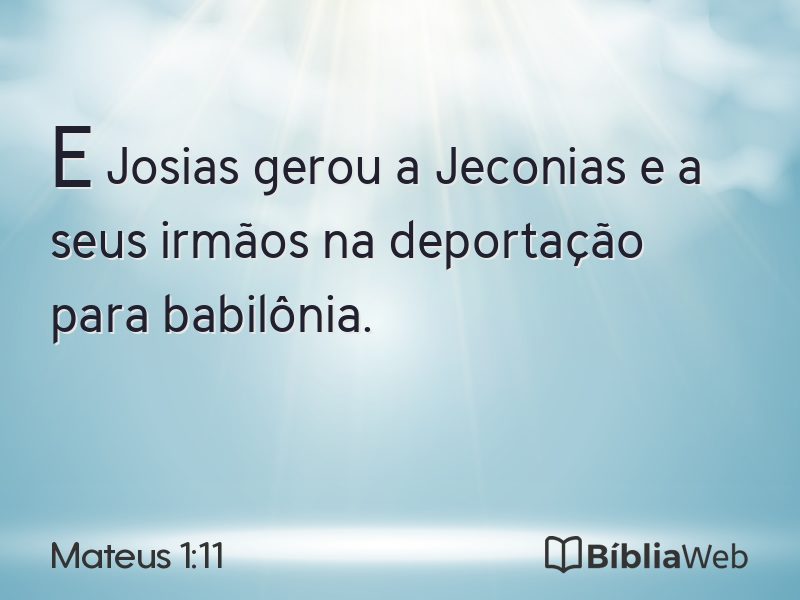 Mateus 1:11 em imagem para compartilhar