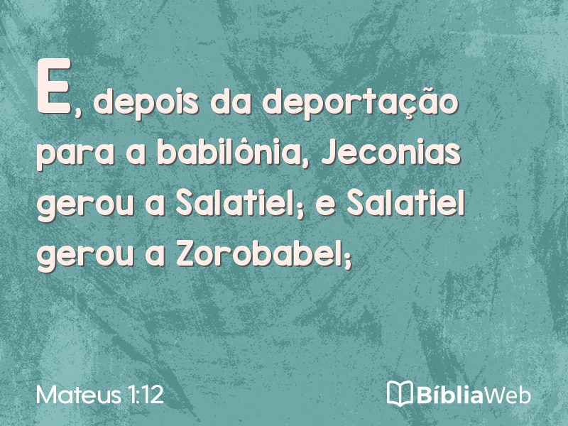 Mateus 1:12 em imagem para compartilhar