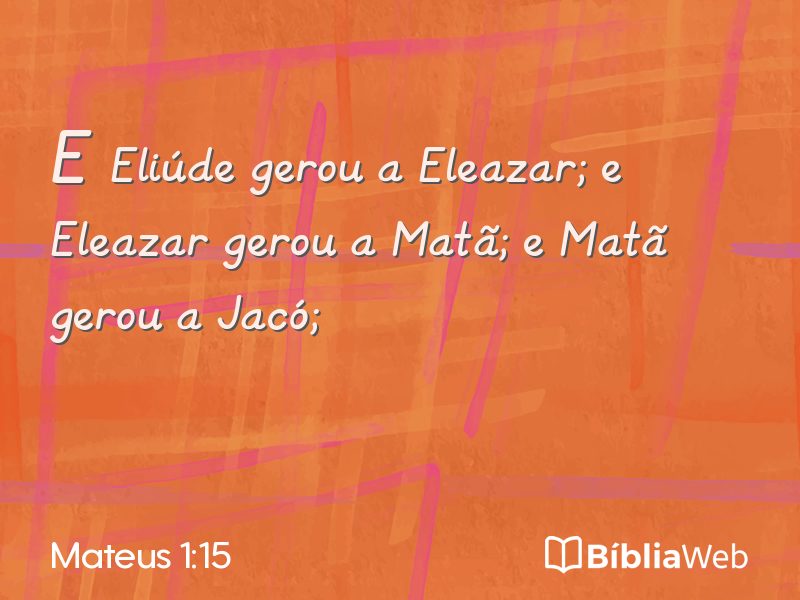 Mateus 1:15 em imagem para compartilhar