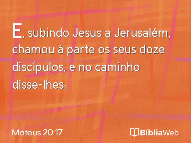 Mateus 20:17 em imagem para compartilhar