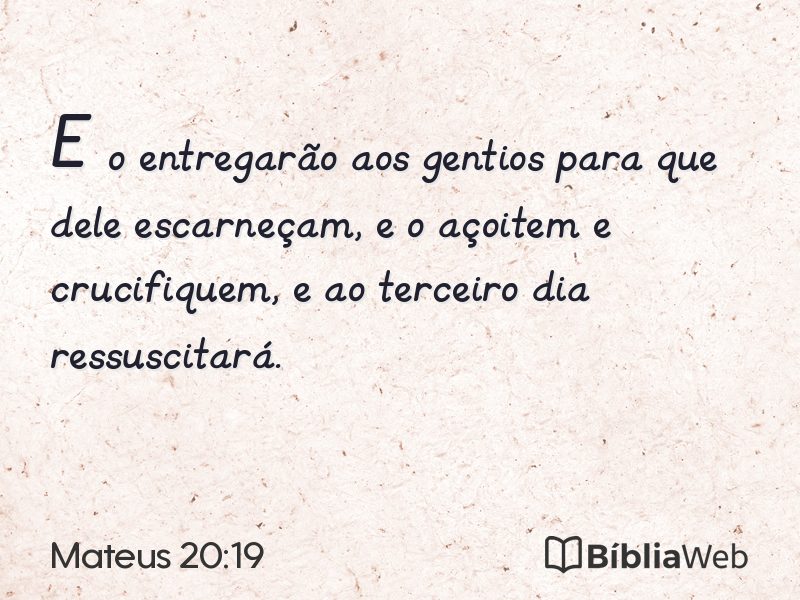 Mateus 20:19 em imagem para compartilhar