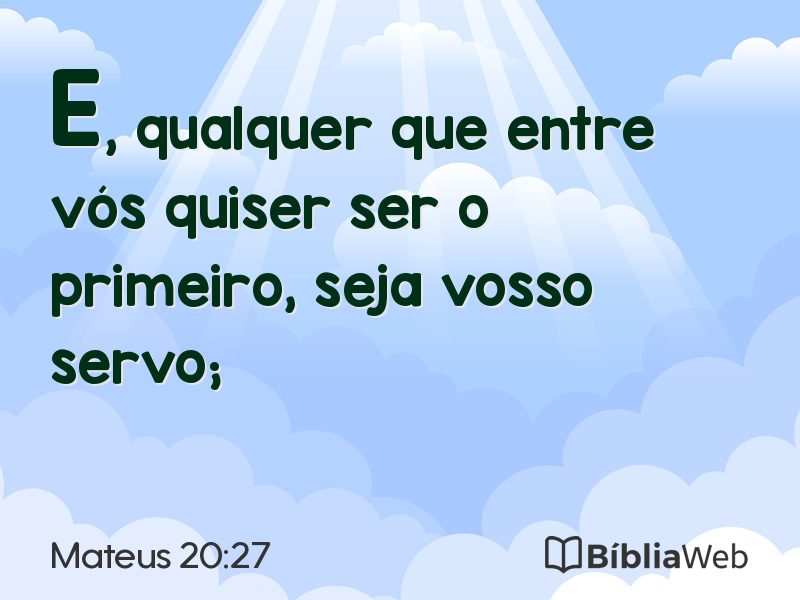 Mateus 20:27 em imagem para compartilhar