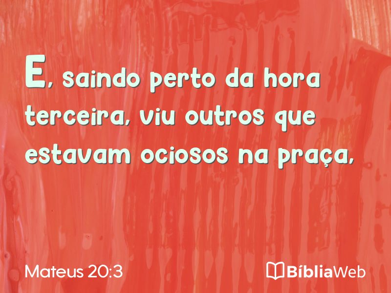 Mateus 20:3 em imagem para compartilhar