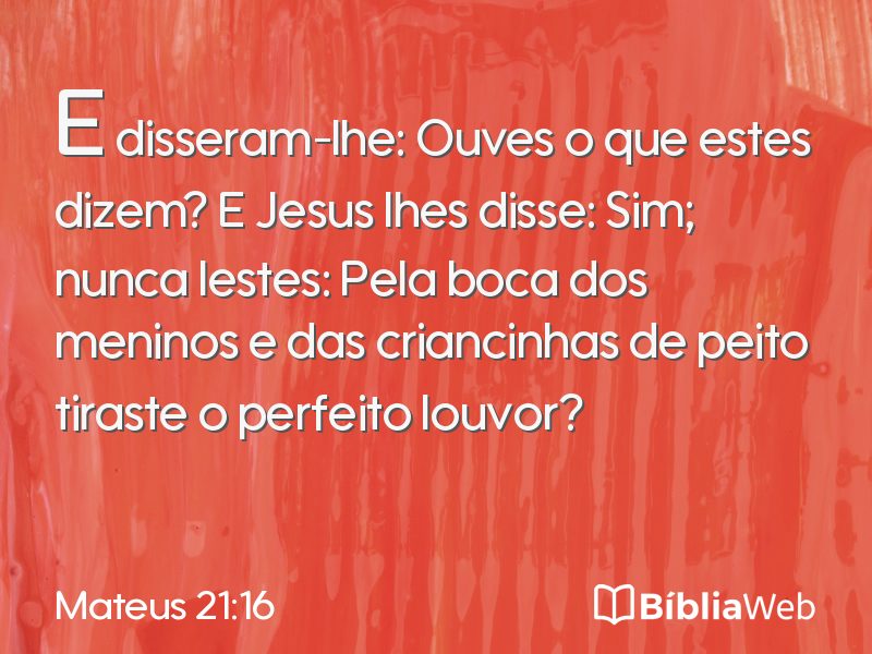 Mateus 21:16 em imagem para compartilhar